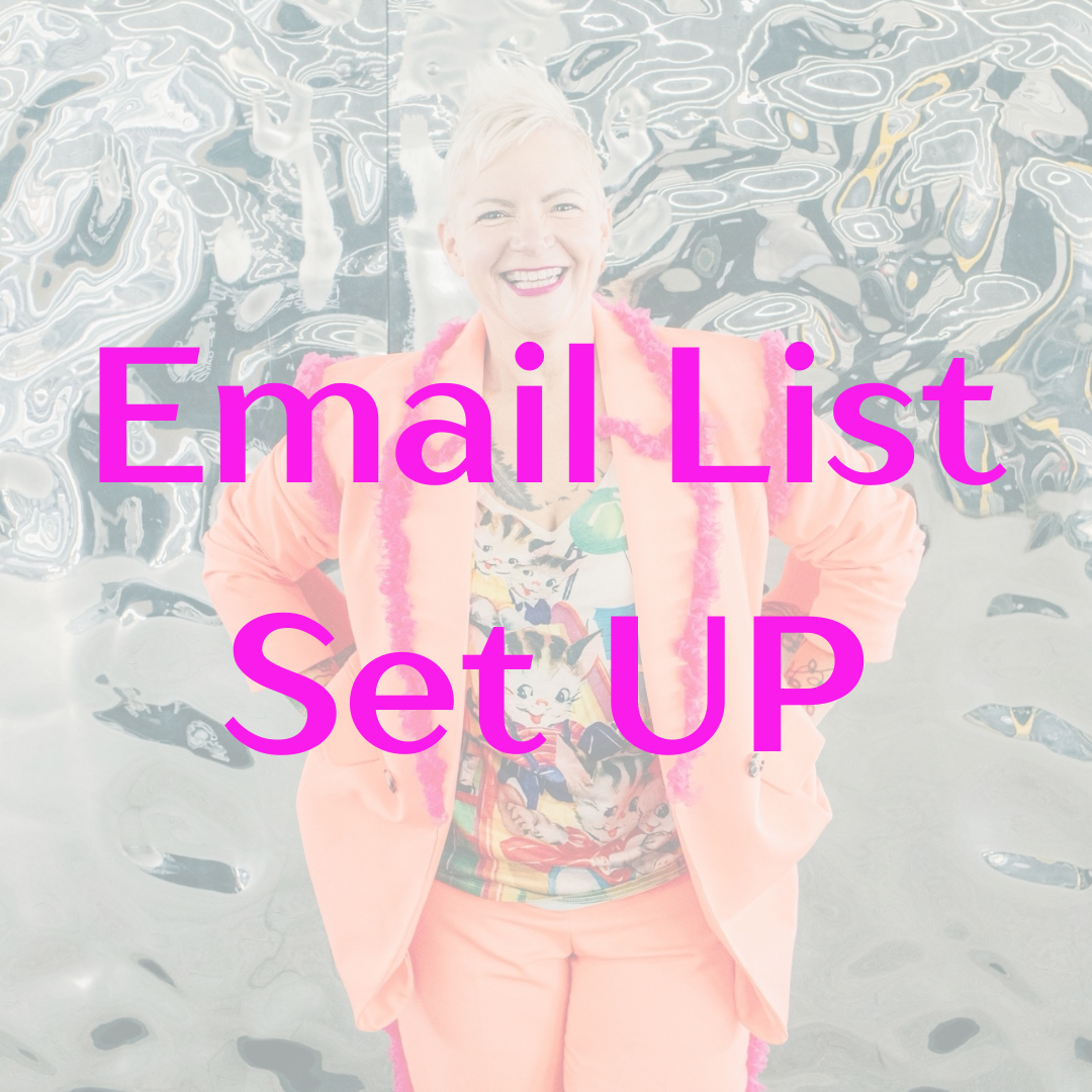 Email List Set UP