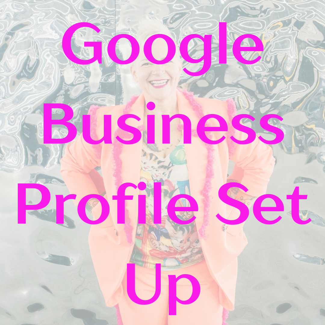 Google Business Profile Set Up